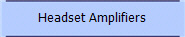 Headset Amplifiers